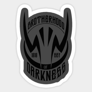 Brotherhood of Darkness Sticker